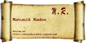 Matusik Rados névjegykártya